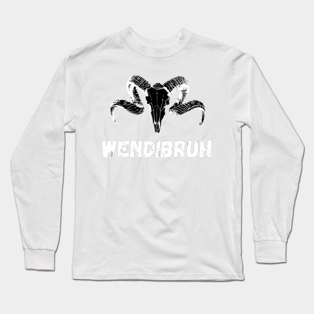 Wendibruh wendigo phrase Long Sleeve T-Shirt by LukjanovArt